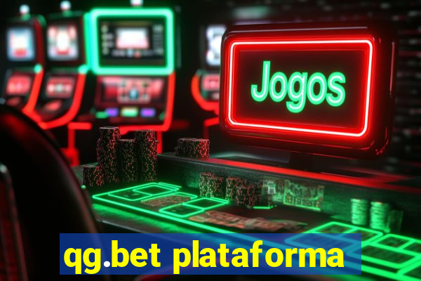 qg.bet plataforma